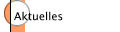 Aktuelles