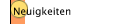 Neuigkeiten